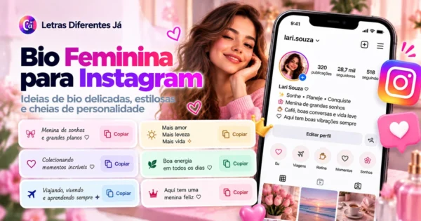 Bio Feminina para Instagram: Ideias Criativas sem Clichês