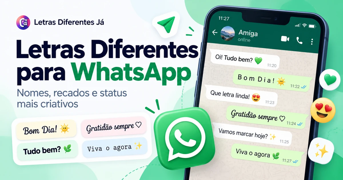 letras diferentes whatsapp nome recado status 20261017 005450