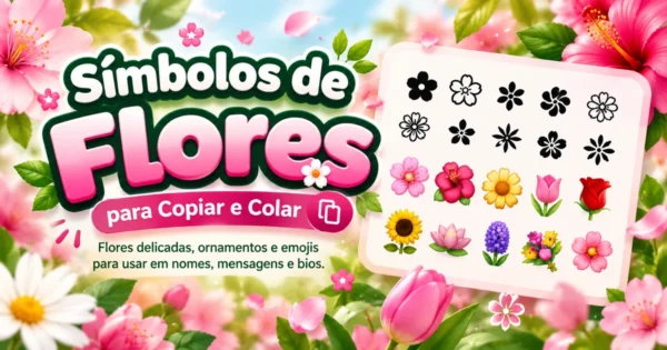Símbolos de Flores para Copiar e Colar